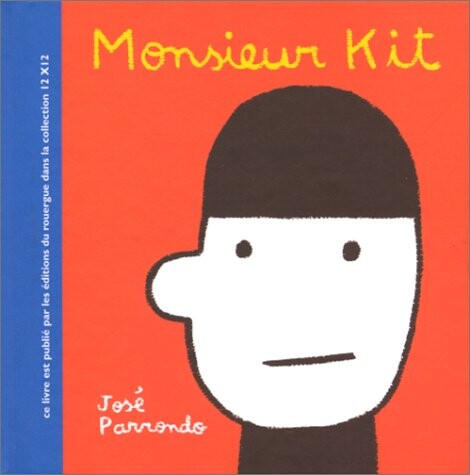 Monsieur kit (French Edition)