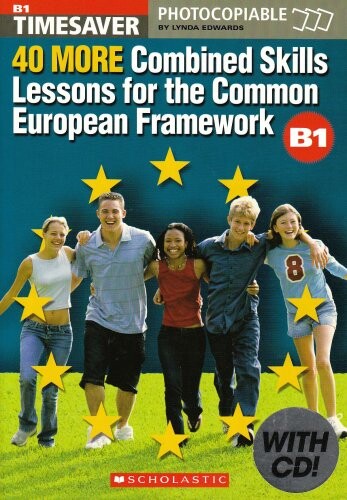 Timesaver 40 combined skills lessons for the common european framework.Level: B1 (intermediate)
