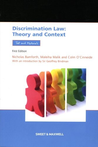 Discrimination law :theory and context : text and materials