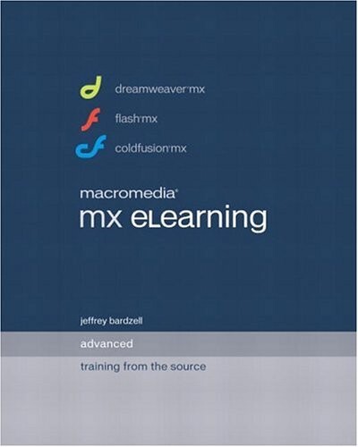 Macromedia MX eLearning :advanced training from the source