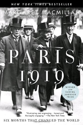 Paris 1919 :six months that changed the world