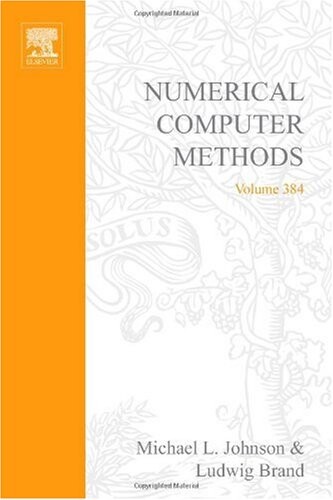 Numerical Computer Methods, Part E, Volume 384 (Methods in Enzymology)