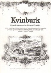 Kvinburk : zbytky hradu severně od Vrbna pod Pradědem.