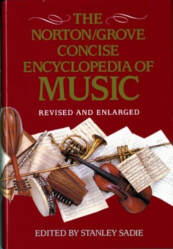 The Norton/Grove Concise Encyclopedia of Music