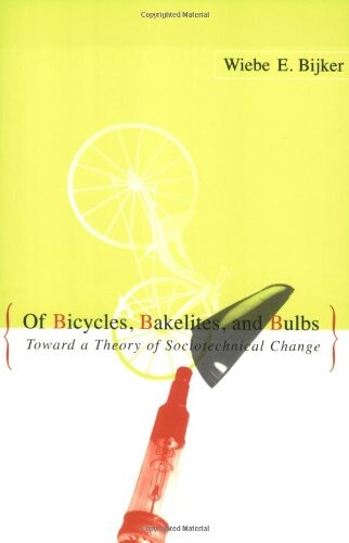 Of bicycles, bakelites, and bulbs :toward a theory of sociotechnical change