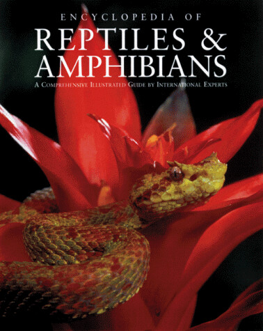 Encyclopedia of Reptiles and Amphibians, Second Edition (Natural World)