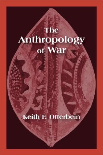 The anthropology of war