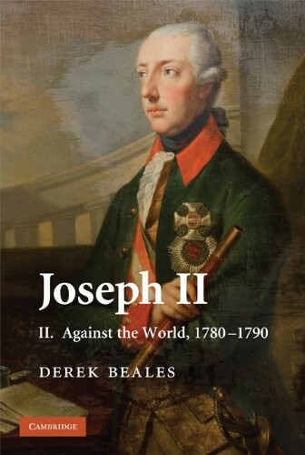 Joseph II.Vol. 2,Against the world