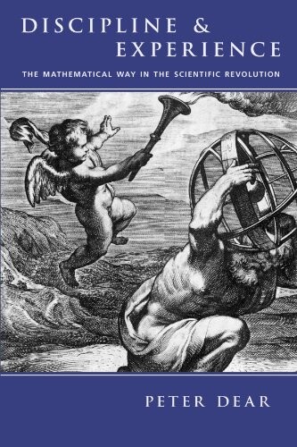Discipline & experience :the mathematical way in the scientific revolution
