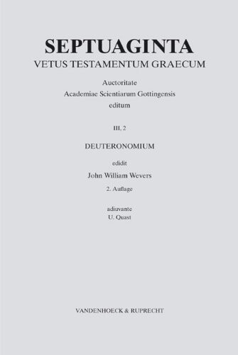 Septuaginta :Vetus Testamentum Graecum.Vol. III.2,Deuteronomium