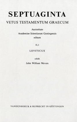 Septuaginta :Vetus Testamentum Graecum.Vol. II.2,Leviticus