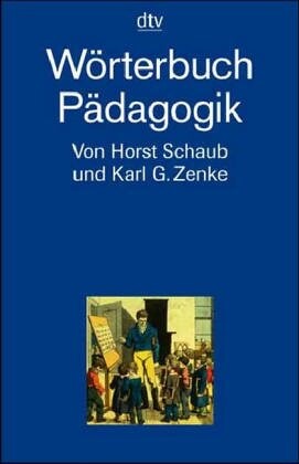 Wörterbuch Pädagogik.