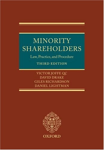 Minority Shareholders: Law, Practice and Procedure Minority Shareholders (0)