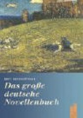 Das große deutsche Novellenbuch.