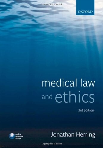 Medical Law and Ethics