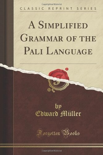 A simplified grammar of the Pali language