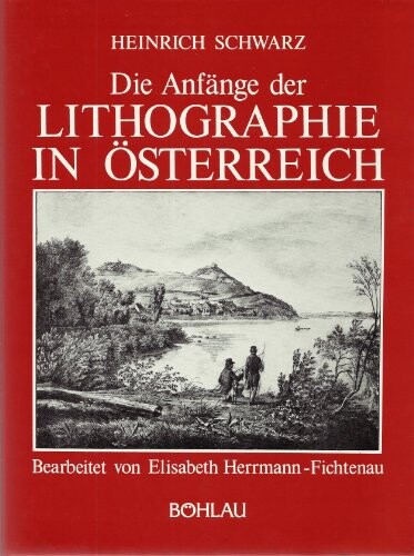 Die Anfange der Lithographie in Osterreich (Veroffentlichungen der Albertina) (German Edition)