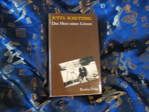 Das Herz eines Lowen: Betrachtungen (German Edition)