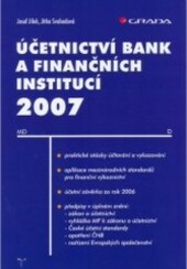Účetnictví bank a finančních institucí 2007