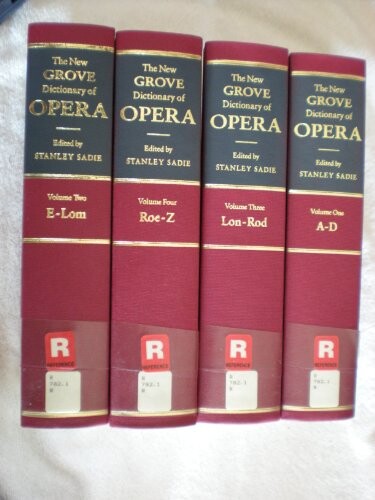 The New Grove dictionary of opera.Volume four,Roe - Z, Appendices