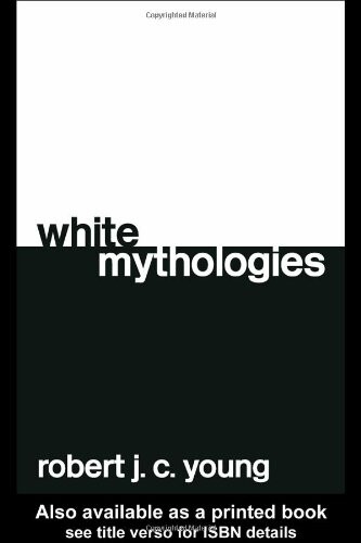 White mythologies :writing history and the west