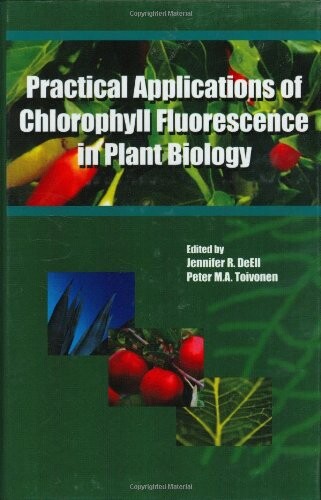 Practical applications of chlorophyll fluorescence in plant biology