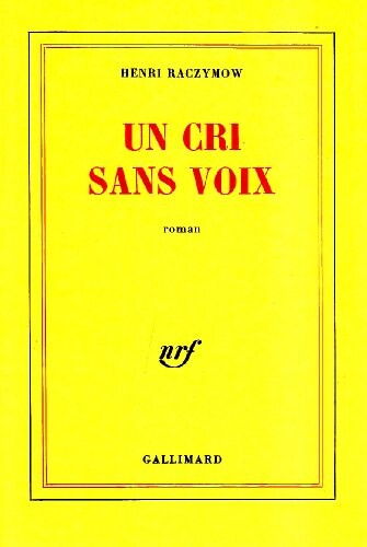 Un cri sans voix: Roman (French Edition)