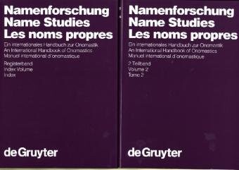 Name Studies: v. 2 AND Index Volume: International Handbook of Onomastics (German, English and French Edition)