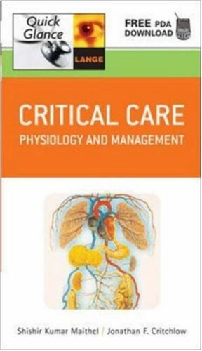 Critical Care Quick Glance: Physiology and Management