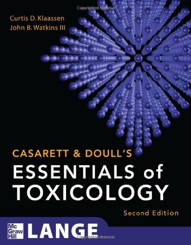 Casarett & Doull's Essentials of Toxicology, Second Edition (Casarett and Doull's Essentials of Toxicology)