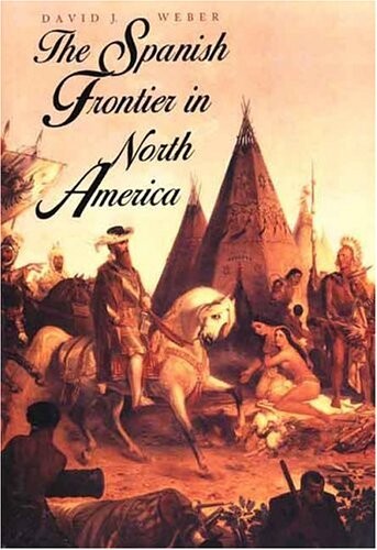The Spanish frontier in North America