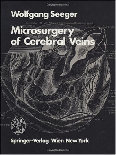 Microsurgery of Cerebral Veins