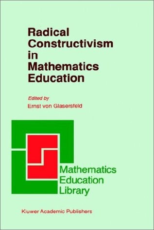 Radical constructivism in mathematics education
