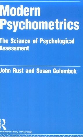 Modern psychometrics : the science of psychological assessment