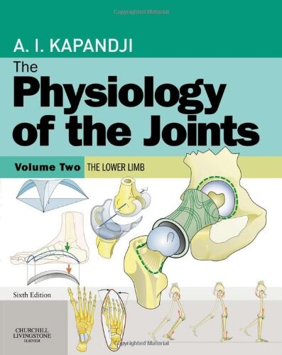 Physiology of the Joints: Volume 2 Lower Limb