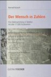 Der Mensch in Zahlen: Eine Datensammlung in Tabellen mit über 17000 Einzelwerten (German Edition)