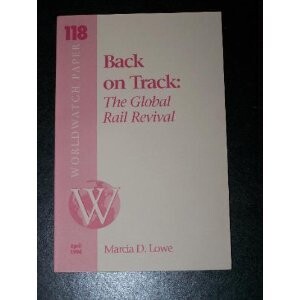 Back on track : <<the>> global rail revival