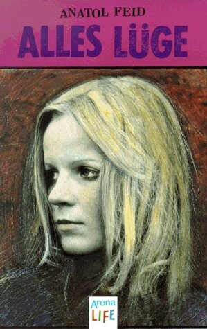 Alles Lüge. ( Ab 13 J.). (Fiction, Poetry & Drama) (German Edition)