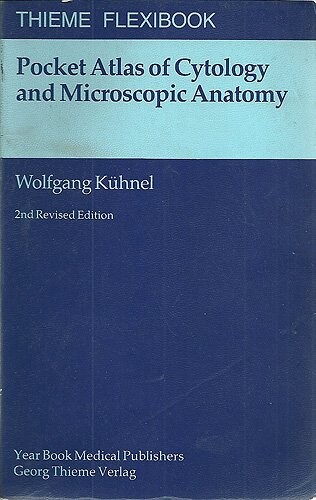 Pocket atlas of cytology and microscopic anatomy