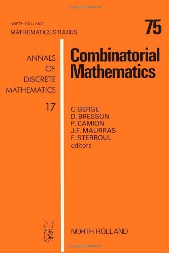 Combinatorial mathematics : proceedings of the International Colloquium on Graph Theory and Combinatorics, Marseille-Luminy, June 1981