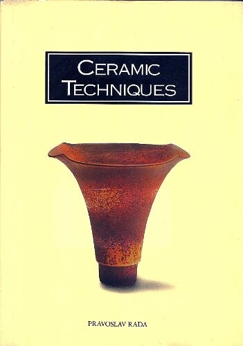 Ceramic Techniques