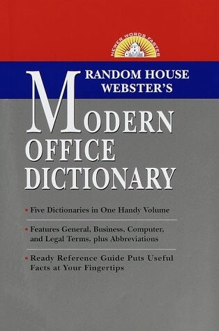 Random House Webster's Modern Office Dictionary