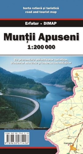 Muntii Apuseni 1:200 000 harta rutieră și turistică = Az erdélyi Szigethegység 1:200 000 : autó-és turistaterkép