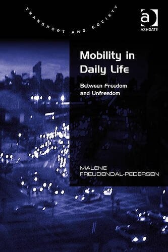 Mobility in Daily Life (Transport and Society)