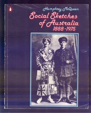 Social Sketches of Australia, 1888-1975
