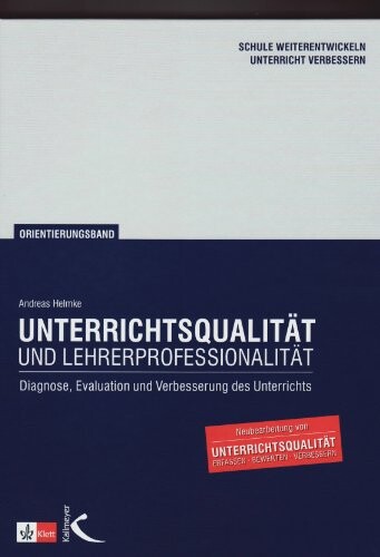 Unterrichtsqualitï¿½t und Lehrerprofessionalitï¿½t