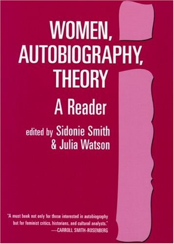 Women, autobiography, theory : a reader