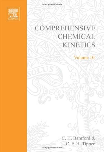 Ester Formation and Hydrolysis and Related Reactions, Volume 10 (Comprehensive Chemical Kinetics)