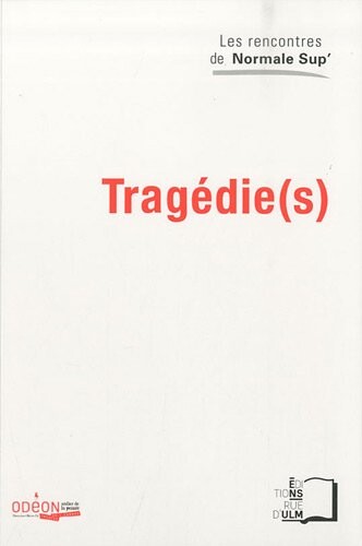 TragÃ©die(s) (French Edition)