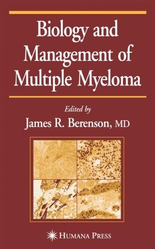 Biology and management of multiple myeloma